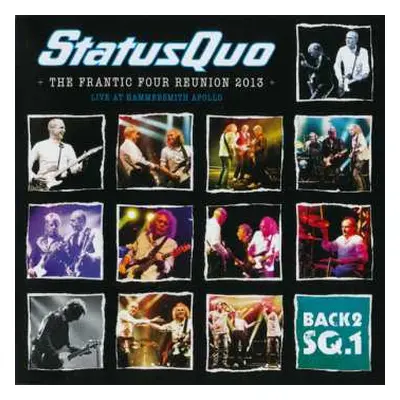 2CD Status Quo: The Frantic Four Reunion 2013 (Live At Hammersmith Apollo)