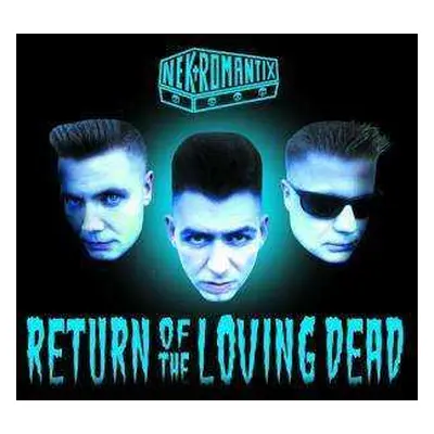 CD Nekromantix: Return Of The Loving Dead DIGI