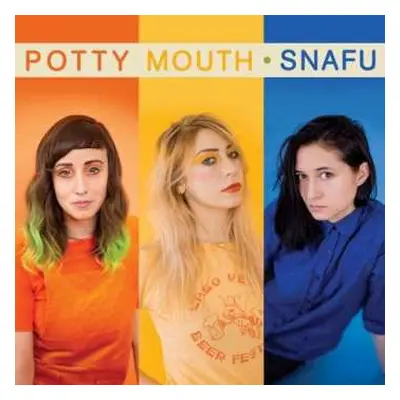 LP Potty Mouth: Snafu