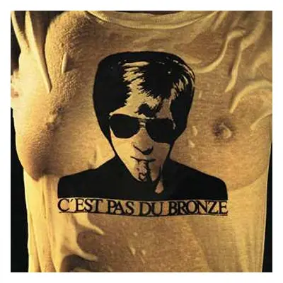 LP Jacques Dutronc: C'est Pas Du Bronze