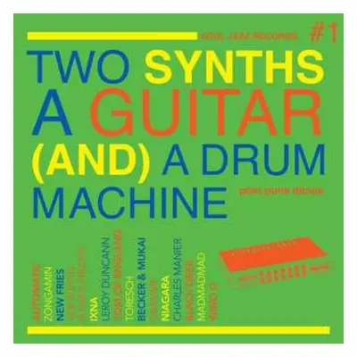 CD Various: Two Synths A Guitar (And) A Drum Machine #1