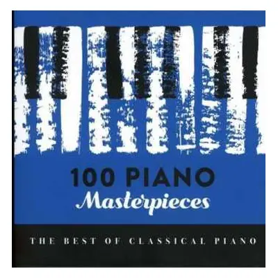 6CD Various: 100 Piano Masterpieces