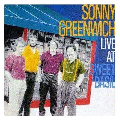 CD Sonny Greenwich: Live At Sweet Basil LTD