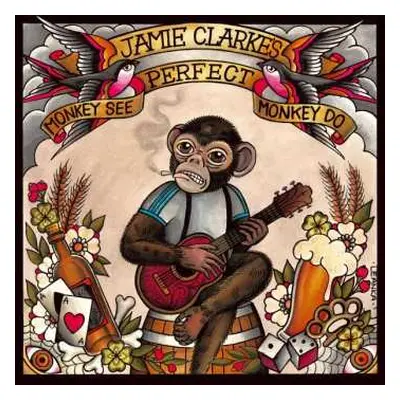 CD Jamie Clarke's Perfect: Monkey See, Monkey Do