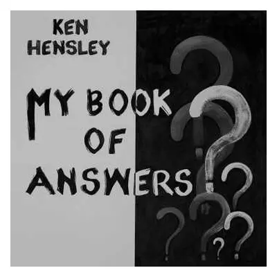 LP Ken Hensley: My Book Of Answers CLR