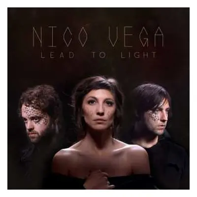 CD Nico Vega: Lead To Light