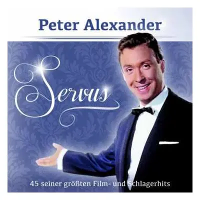 2CD Peter Alexander: Servus