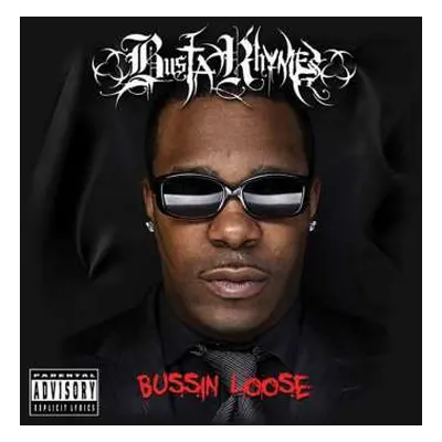 CD Busta Rhymes: Bussin Loose