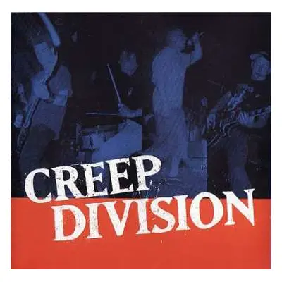 CD Creep Division: Creep Division