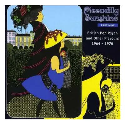 CD Various: Piccadilly Sunshine Part Nine (British Pop Psych And Other Flavours 1964 - 1970)