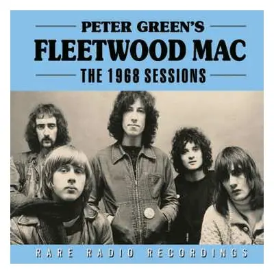 CD Peter Green's Fleetwood Mac: The 1968 Sessions