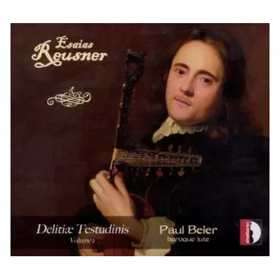 CD Esaias Reusner Jr.: Delitiæ Testudinis Volume 1