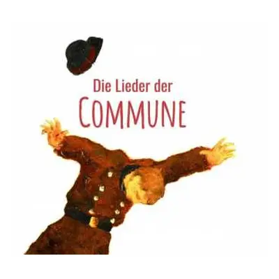 2CD Die Various/grenzgänger: Die Lieder Der Commune