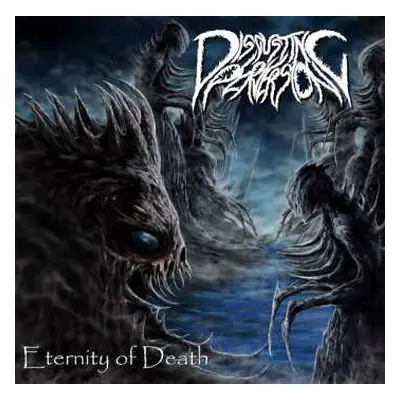 CD Disgusting Perversion: Eternity Of Death