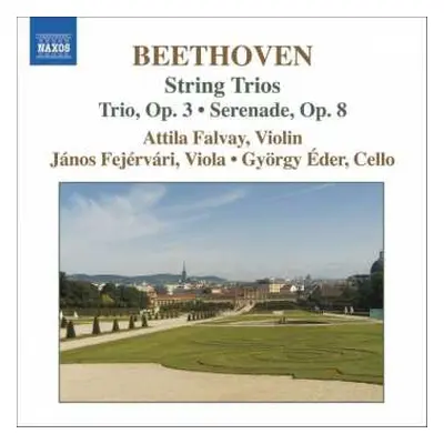 CD Ludwig van Beethoven: String Trios (Trio, Op. 3 • Serenade, Op. 8)