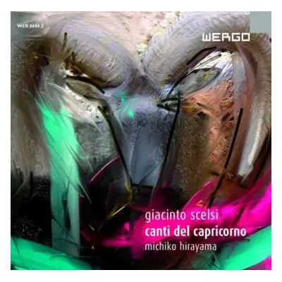 CD Giacinto Scelsi: Canti Del Capricorno