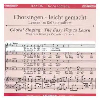 CD Joseph Haydn: Chorsingen Leicht Gemacht:haydn,die Schöpfung