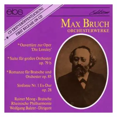 CD Max Bruch: Symphonie Nr.1 Es-dur Op.28