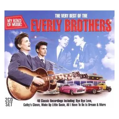 2CD Everly Brothers: The Very Best Of The Everly Brothers