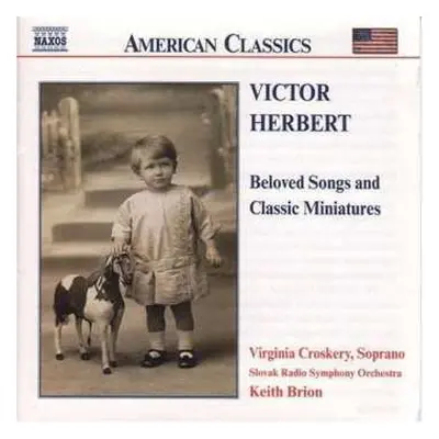 CD Victor Herbert: Beloved Songs And Classic Miniatures