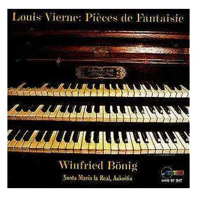 CD Louis Vierne: Pieces De Fantaisie