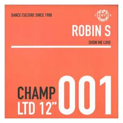 LP Robin S.: Show Me Love LTD