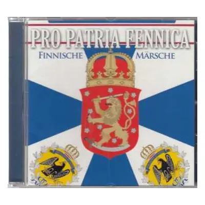 CD Various: Pro Patria Fennica: Finnische Märsche