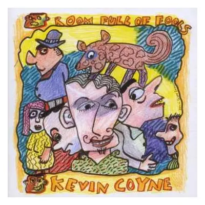 CD Kevin Coyne: Room Full Of Fools