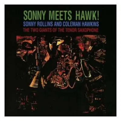 CD Sonny Rollins: Sonny Meets Hawk!