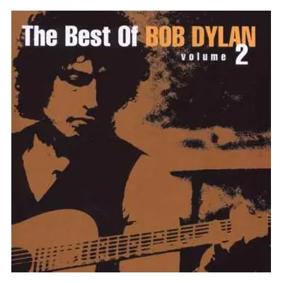 CD Bob Dylan: The Best Of Bob Dylan Volume 2