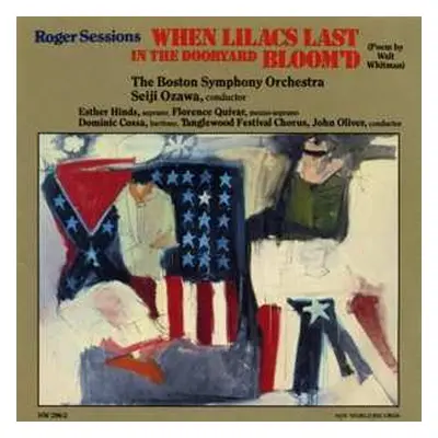 CD Boston Symphony Orchestra: Roger Sessions: When Lilacs In The Dooryard Bloom