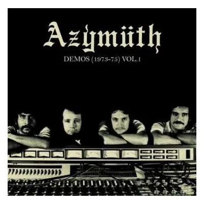 LP Azymuth: Demos (1973-75) Vol. 1