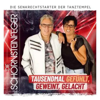 CD Die Schornsteinfeger: Tausendmal Gefühlt, Geweint, Gelacht