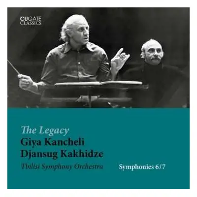 CD Giya Kancheli: Symphonies 6/7