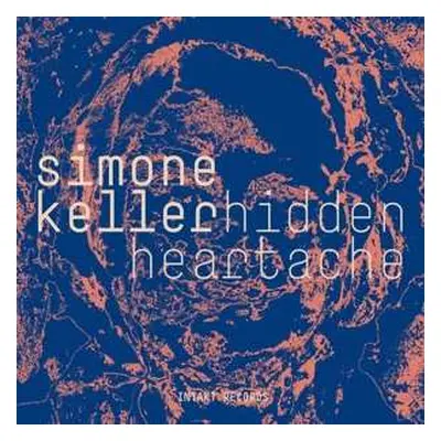 2CD Simone Keller: Hidden Heartache