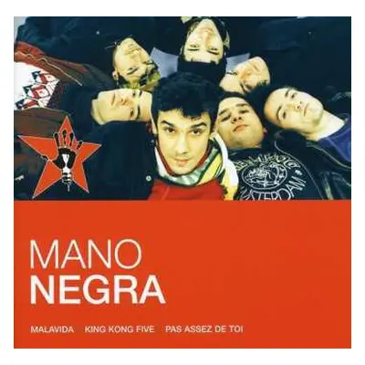 CD Mano Negra: L'Essentiel