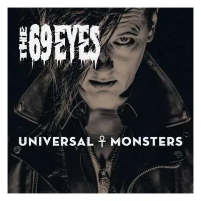 CD The 69 Eyes: Universal Monsters