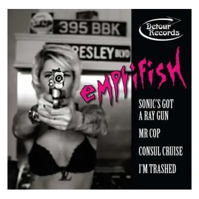 EP Emptifish: Sonic's Got A Ray Gun E.P LTD | CLR