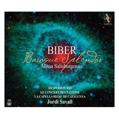 SACD Jordi Savall: Biber: Baroque Splendor - Missa Salisburgensis