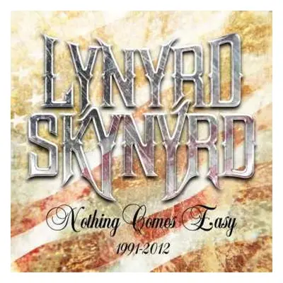 5CD/Box Set Lynyrd Skynyrd: Nothing Comes Easy (1991-2012)