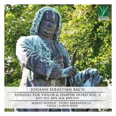 CD Johann Sebastian Bach: Sonatas For Violin & Harpsichord Vol. 2