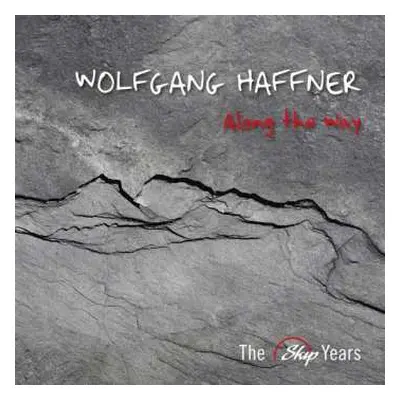 CD Wolfgang Haffner: Along The Way: The Skip Years