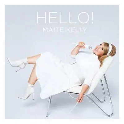 CD Maite Kelly: Hello! LTD