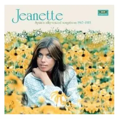 CD Jeanette: Spain's Silky-Voiced Songstress 1967-1983