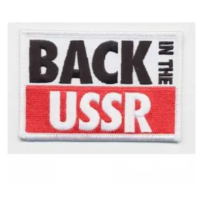 Nášivka Back In The Ussr