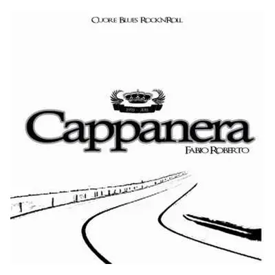 CD Cappanera: Cuore Blues Rock'N'Roll