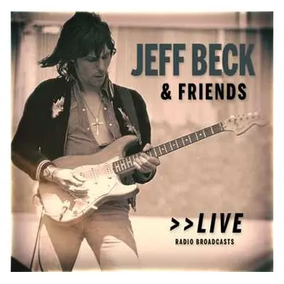 CD Jeff Beck: Jeff Beck & Friends