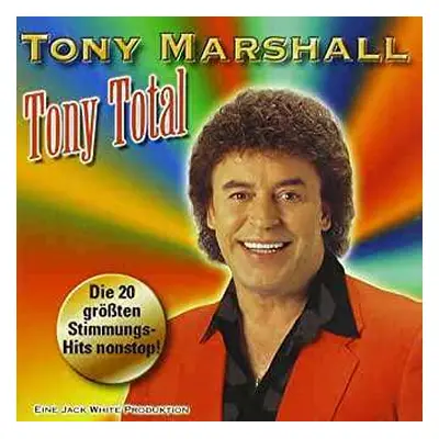 CD Tony Marshall: Tony Total