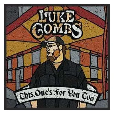 2LP Luke Combs: This One's For You Too DLX