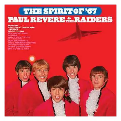 LP Paul Revere & The Raiders: The Spirit Of '67 LTD | CLR